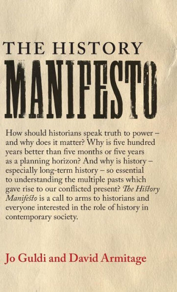 The History Manifesto