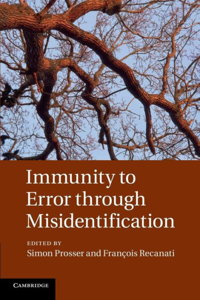 Immunity To Error Through Misidentification: New Essays