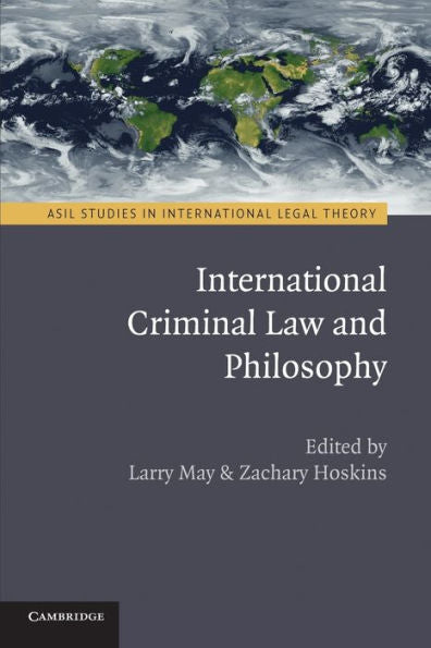 International Criminal Law And Philosophy