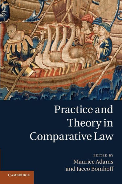 Practice And Theory In Comparative Law