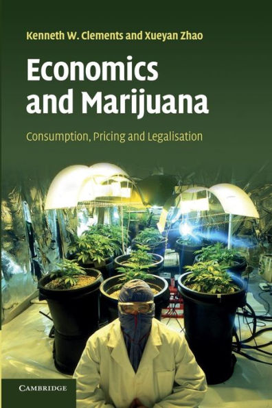 Economics And Marijuana: Consumption, Pricing And Legalisation