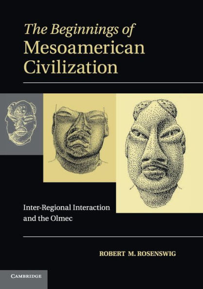 The Beginnings Of Mesoamerican Civilization