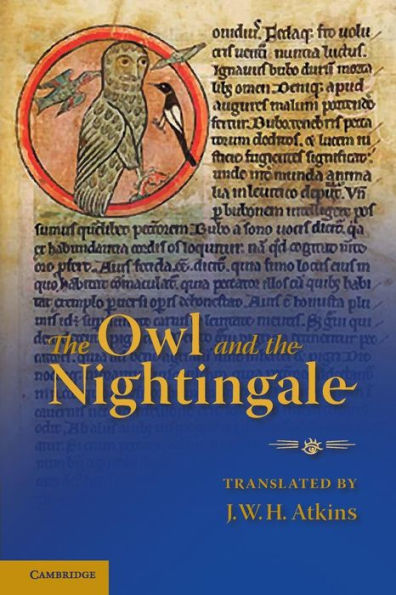 The Owl And The Nightingale: Edited With Introduction, Texts, Notes, Translation And Glossary