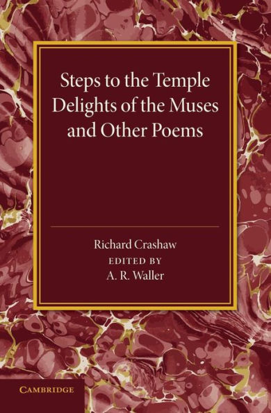 Steps To The Temple', 'Delights Of The Muses' And Other Poems