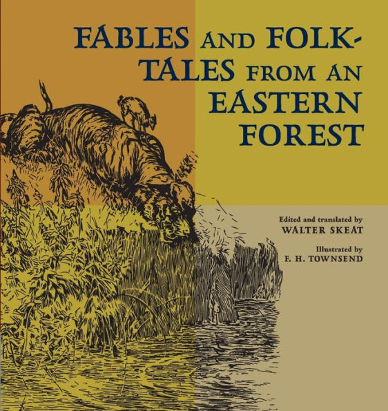 Fables And Folk-Tales From An Eastern Forest