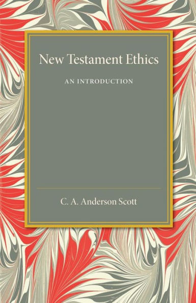 New Testament Ethics: An Introduction