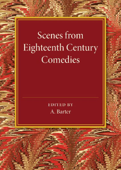 Scenes From Eighteenth Century Comedies