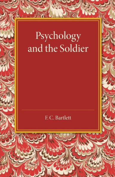 Psychology And The Soldier