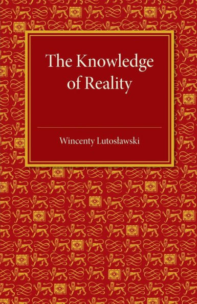 The Knowledge Of Reality