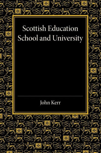 Scottish Education: School And University