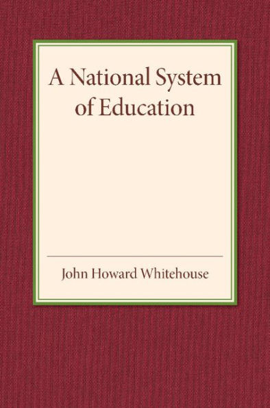 A National System Of Education