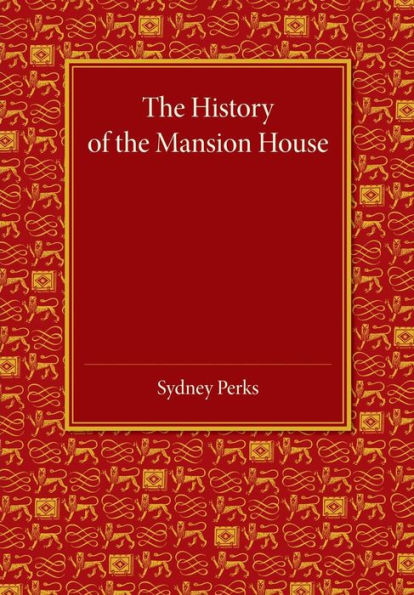 The History Of The Mansion House