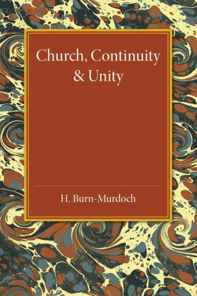 Church, Continuity And Unity