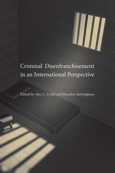Criminal Disenfranchisement In An International Perspective