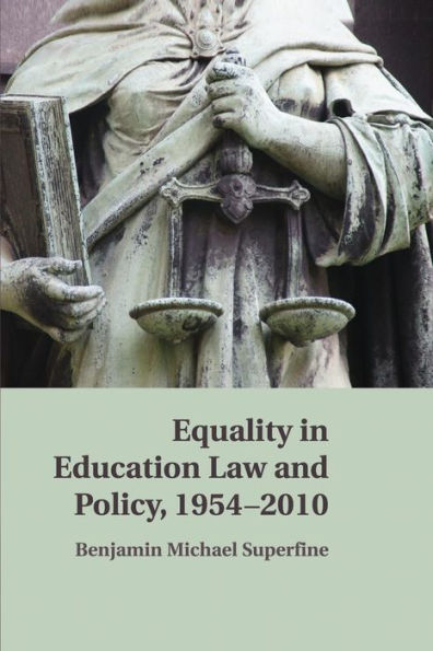 Equality In Education Law And Policy, 1954?010