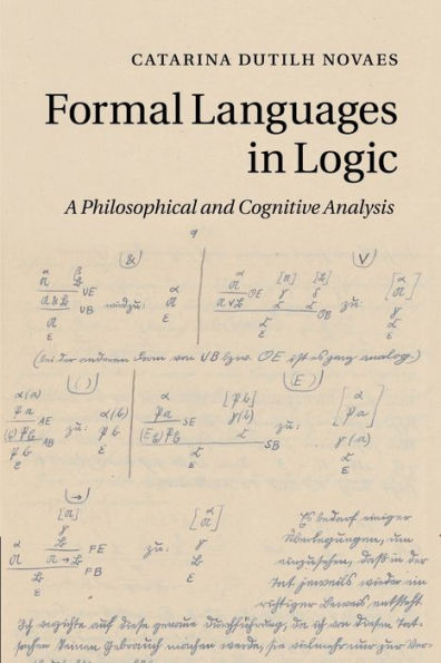 Formal Languages In Logic: A Philosophical And Cognitive Analysis