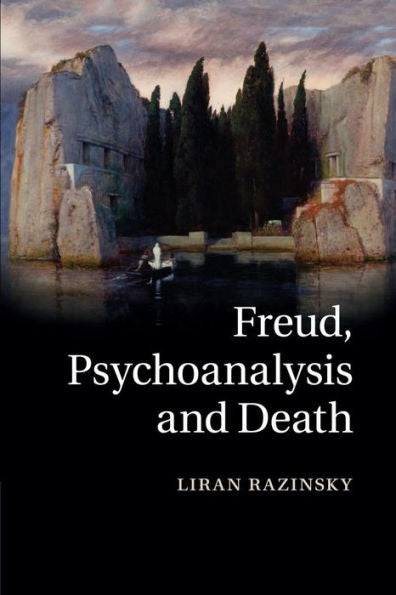 Freud, Psychoanalysis And Death