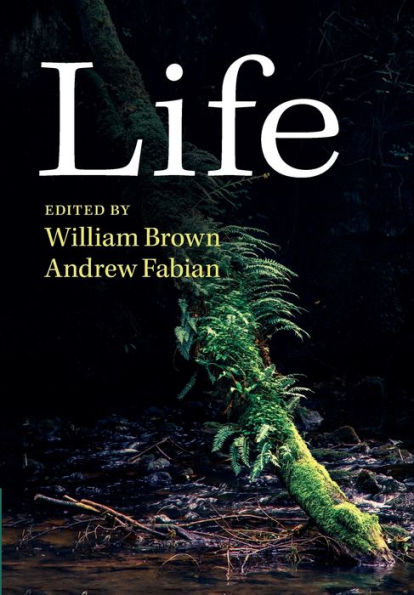 Life (Darwin College Lectures, Series Number 25)