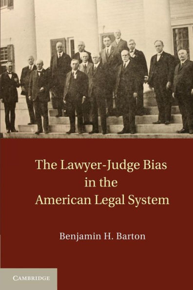 The Lawyer-Judge Bias In The American Legal System