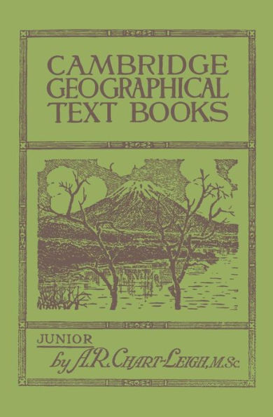 Cambridge Geographical Text Books: Junior