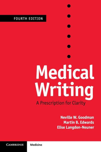 Medical Writing: A Prescription For Clarity