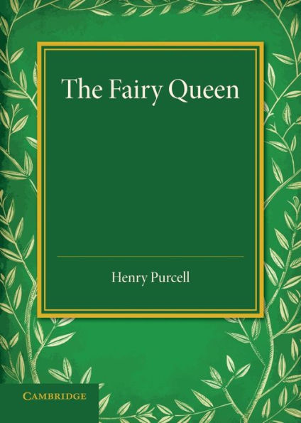 The Fairy Queen: An Opera