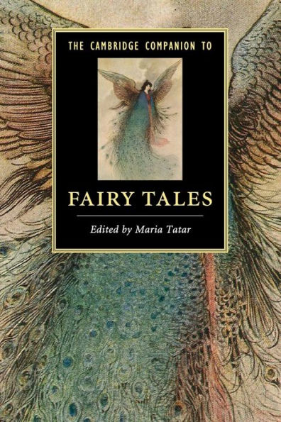 The Cambridge Companion To Fairy Tales (Cambridge Companions To Literature)