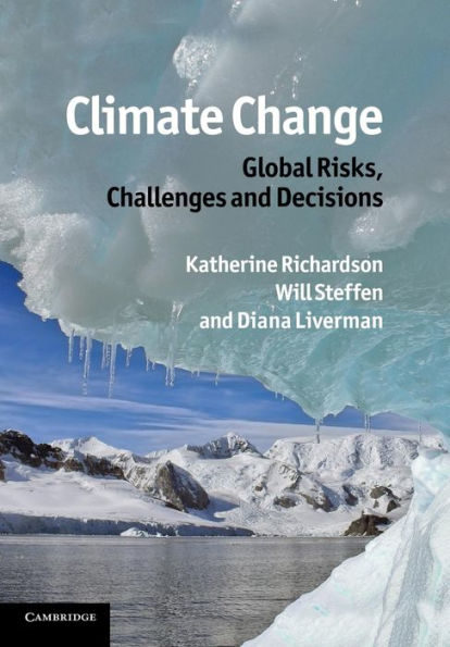 Climate Change: Global Risks, Challenges And Decisions