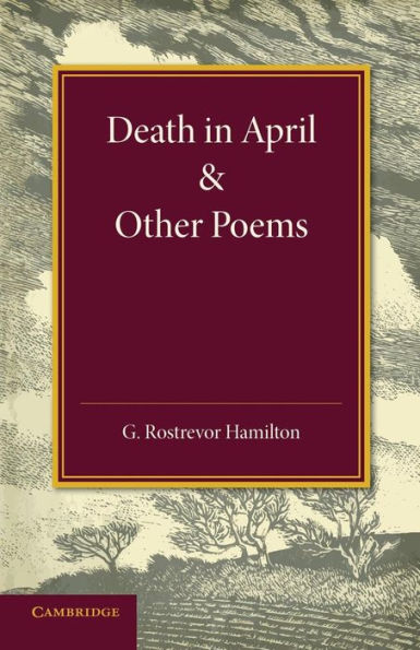 Death In April And Other Poems