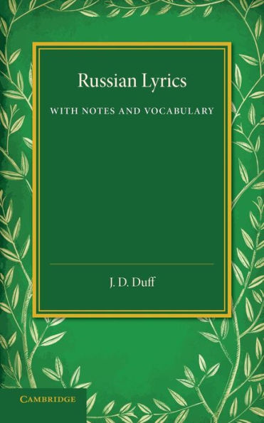 Russian Lyrics: With Notes And Vocabulary