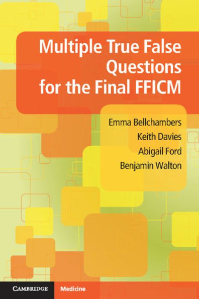 Multiple True False Questions For The Final Fficm