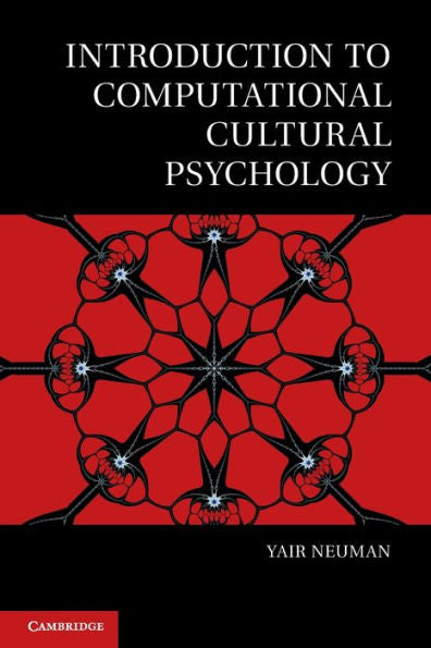 Introduction To Computational Cultural Psychology (Culture And Psychology)