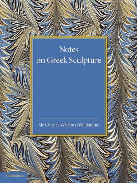 Notes On Greek Sculpture