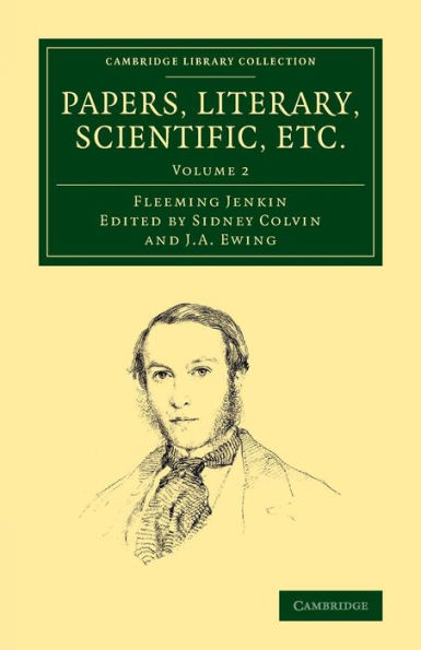 Papers, Literary, Scientific, Etc. (Cambridge Library Collection - Technology) (Volume 2)