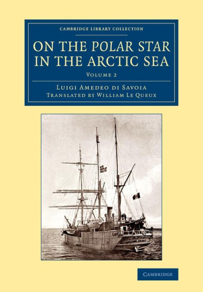 On The Polar Star In The Arctic Sea (Cambridge Library Collection - Polar Exploration) (Volume 2)