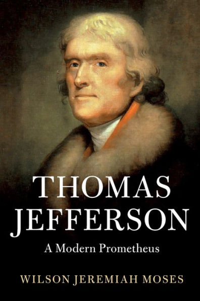 Thomas Jefferson (Cambridge Studies On The American South)