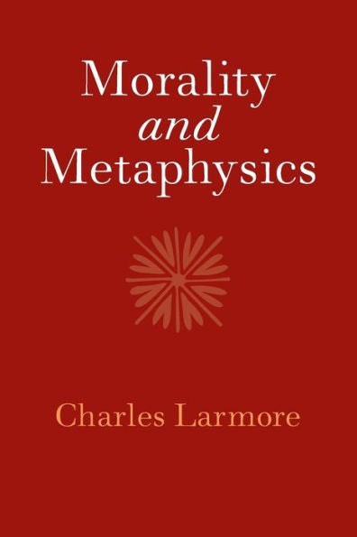 Morality And Metaphysics