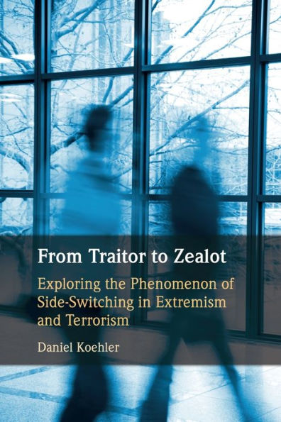 From Traitor To Zealot