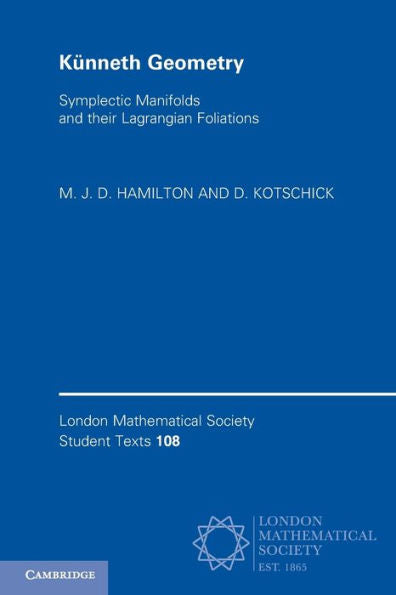 Künneth Geometry (London Mathematical Society Student Texts, Series Number 108)