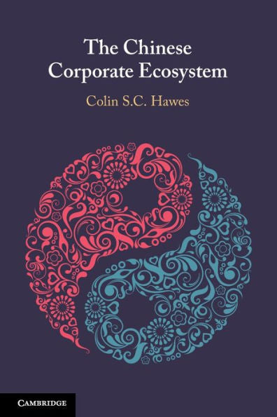 The Chinese Corporate Ecosystem
