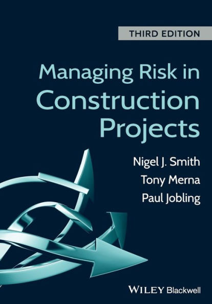 Managing Risk In Construction Projects, 3Rd Edition
