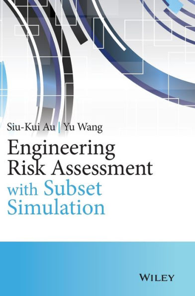 Engineering Risk Assessment With Subset Simulation