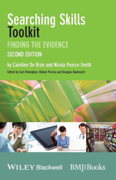Searching Skills Toolkit: Finding The Evidence