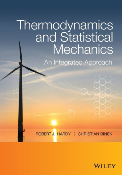 Thermodynamics And Statistical Mechanics: An Integrated Approach