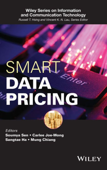 Smart Data Pricing (Information And Communication Technology Series)