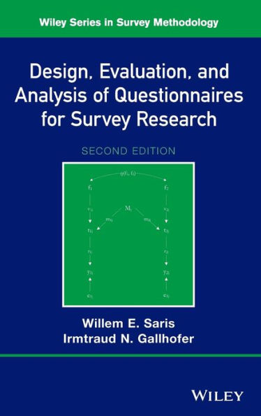 Design, Evaluation, And Analysis Of Questionnaires For Survey Research, 2Nd Edition (Wiley Series In Survey Methodology)