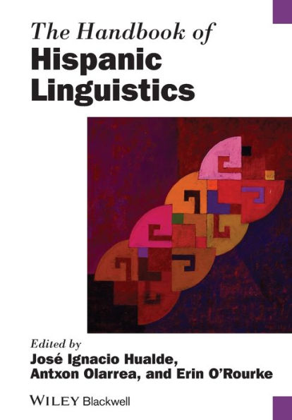 The Handbook Of Hispanic Linguistics