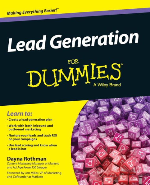 Lead Generation For Dummies (For Dummies Series)