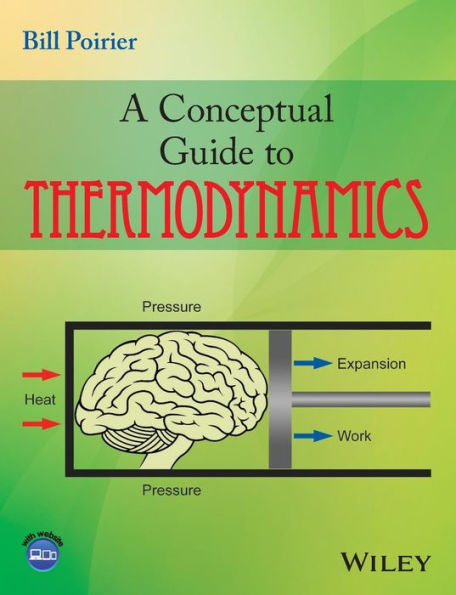 A Conceptual Guide To Thermodynamics