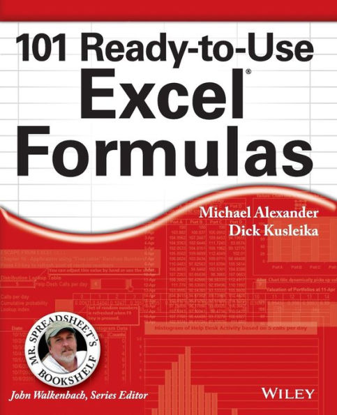 101 Ready-To-Use Excel Formulas (Mr. Spreadsheet's Bookshelf)